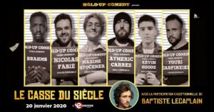 Hold-up Comedy : affiche du casse du siècle à l’Européen