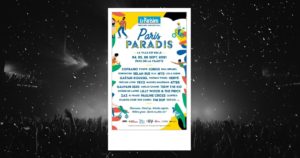 Programmation : affiche du festival Paris Paradis 2021
